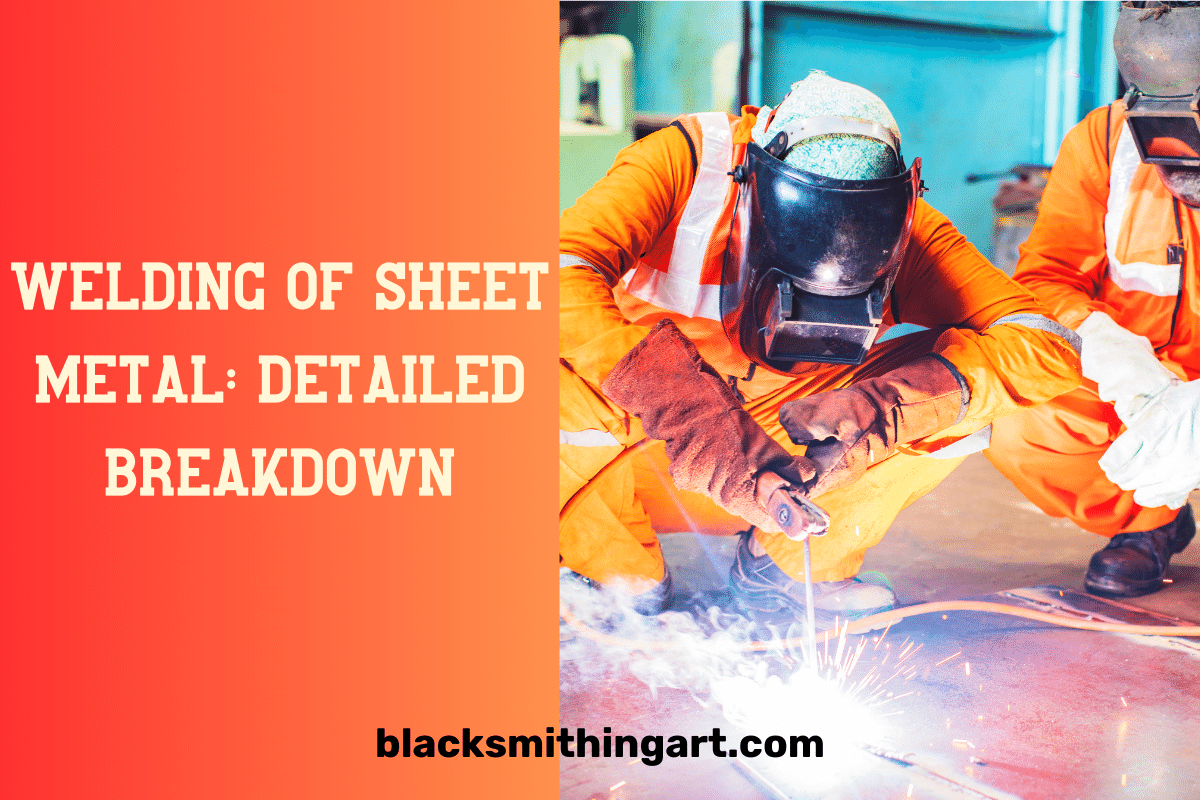 Welding of sheet metal | 5 best-known tips and types